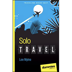 SOLO TRAVEL FOR DUMMIES