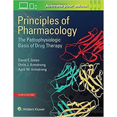 PRINCIPLES OF PHARMACOLOGY: THE PATHOPHYSIOLOGIC BASIS OF   DRUG THERAPY