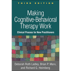 MAKING COGNITIVE BEHAVIOURAL THERAPY WORK