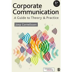 CORPORATE COMMUNICATION: A GUIDE TO THEORY & PRACTICE