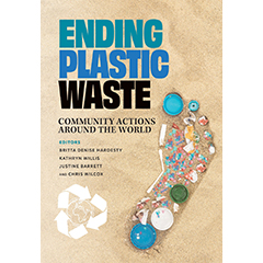 ENDING PLASTIC WASTE: COMMUNITY ACTIONS AROUND THE WORLD
