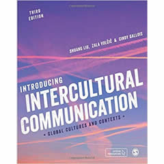 INTRODUCING INTERCULTURAL COMMUNICATION: GLOBAL CULTURES &  CONTEXTS