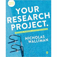 YOUR RESEARCH PROJECT - DESIGNING PLANNING & GETTING STARTED