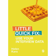 USE YOUR INTERVIEW DATA: LITTLE QUICK FIX