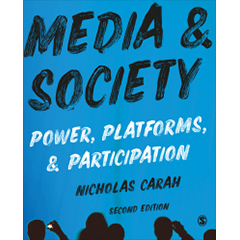 MEDIA & SOCIETY: POWER PLATFORMS & PARTICIPATION