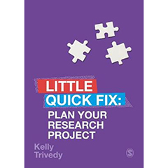 PLAN YOUR RESEARCH PROJECT - LITTLE QUICK FIX