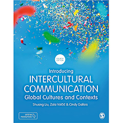 INTRODUCING INTERCULTURAL COMMUNICATION GLOBAL CULTURES &   CONTEXTS