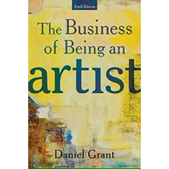 BUSINESS OF BEING AN ARTIST