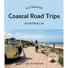 ULTIMATE COASTAL ROAD TRIPS AUSTRALIA