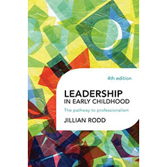 LEADERSHIP IN EARLY CHILDHOOD