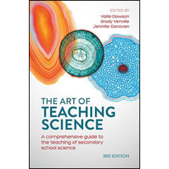 ART OF TEACHING SCIENCE: A COMPREHENSIVE GUIDE TO THE       TEACHING OF SECONDARY SCHOOL SCIENCE