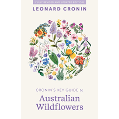 CRONIN'S KEY GUIDE TO AUSTRALIAN WILDFLOWERS
