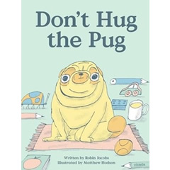 DON'T HUG THE PUG