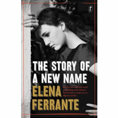 STORY OF A NEW NAME: THE NEAPOLITAN NOVELS, BOOK 2