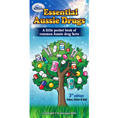 ESSENTIAL AUSSIE DRUGS: A LITTLE POCKET BOOK OF COMMON