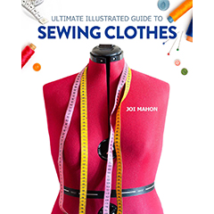ULTIMATE ILLUSTRATED GUIDE TO SEWING CLOTHES
