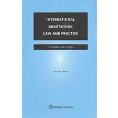 INTERNATIONAL ARBITRATION: LAW & PRACTICE