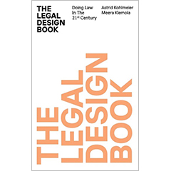 LEGAL DESIGN HANDBOOK DOING LAW IN THE 21ST CENTURY