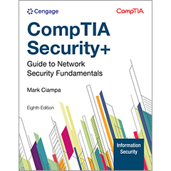COMPTIA SECURITY+ : GUIDE TO NETWORK SECURITY FUNDAMENTALS